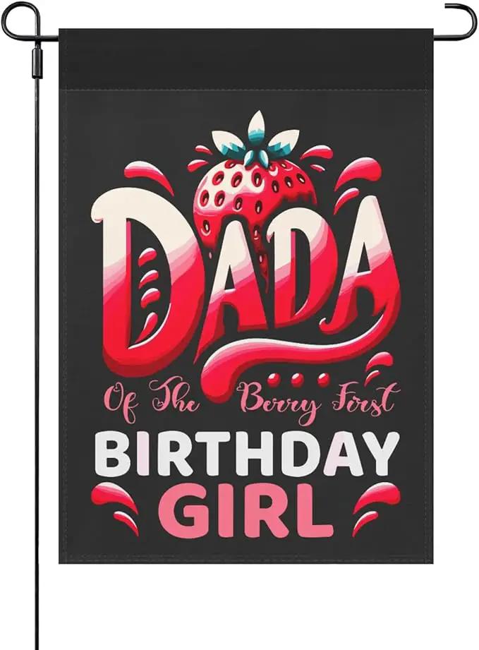 Dada of The Sweet One Garden Flag for Outside 12x18 Double Sided Novelty Yard Decor for Outdoor Decor by GreenHaven Gardens
