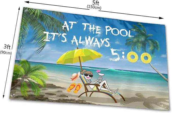 At The Pool It'S Always 5 00 Flag 3x5 Ft Outdoor Decoration Banner House Flags Yard Farmhouse Garden Indoor Sign by GreenHaven Gardens