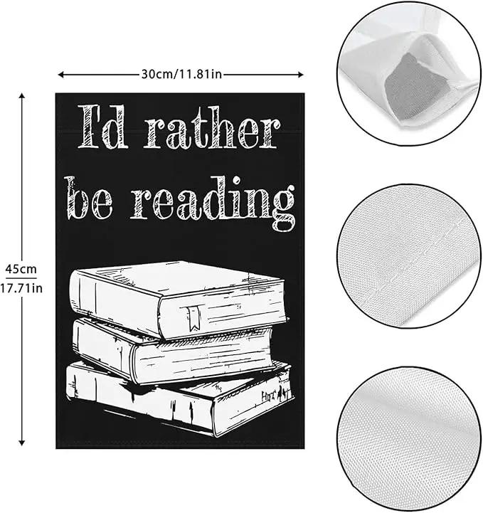 I’d Rather Be in a Book Garden Flag 12x18 Double Sided Funny Decorative Flag for Outside by GreenHaven Gardens