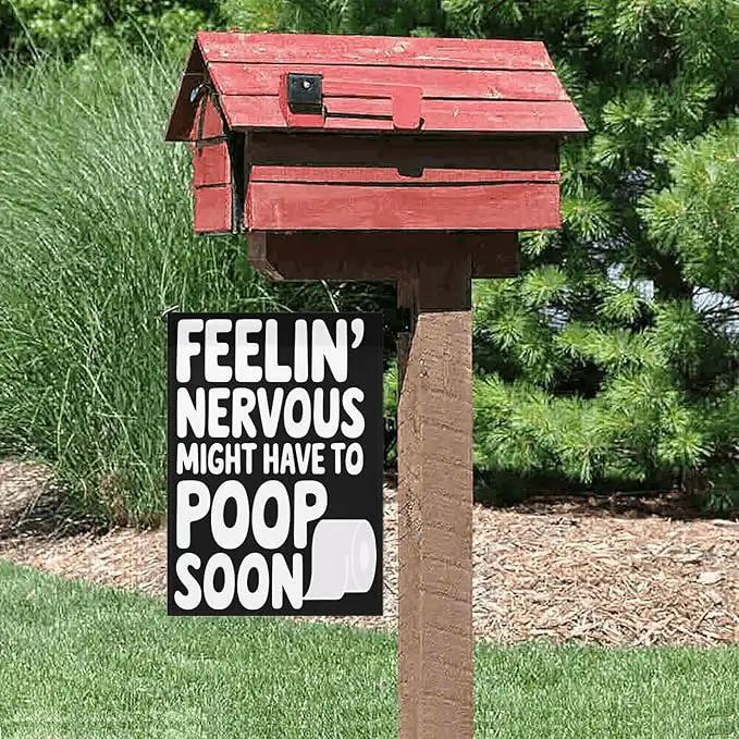 Nervous Might Have To Poop Soon Funny Saying Quotes Seasonal Garden Flags 12x18 Double Sided Funny Garden Banner for by GreenHaven Gardens