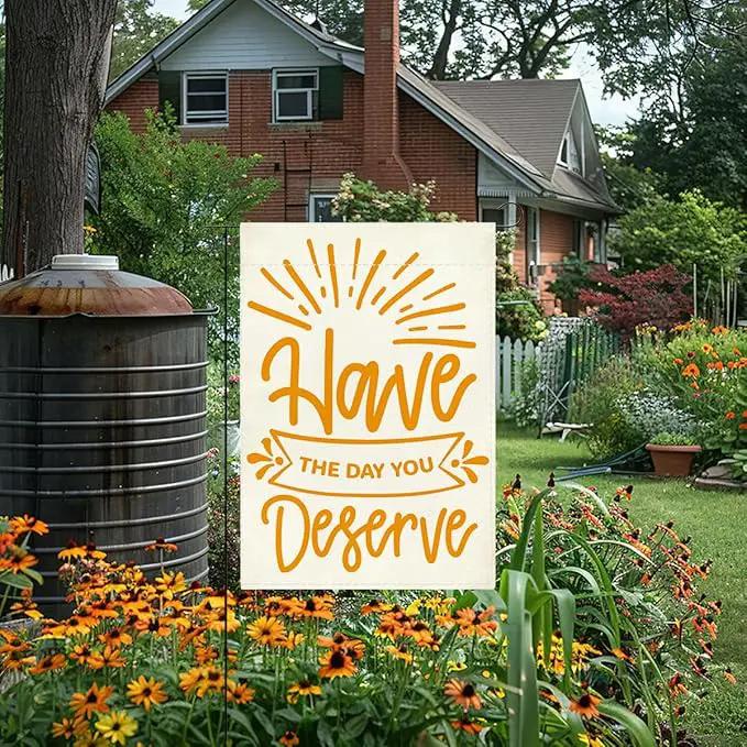 Summer Garden Flag Motivational Signs Have The Day You Deserve Decorations Small Double Sided Burlap art Stained Glass Style Garden Flags 12 x 18 Inch for Outside by GreenHaven Gardens
