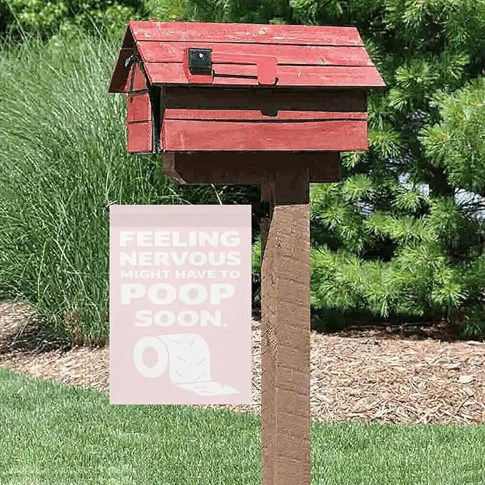 Feelingss Nervous Might Have To Poop Soon Funny Saying Quotes Garden Flag 12x18 Double Sided Funny Yard Decor for Yard by GreenHaven Gardens