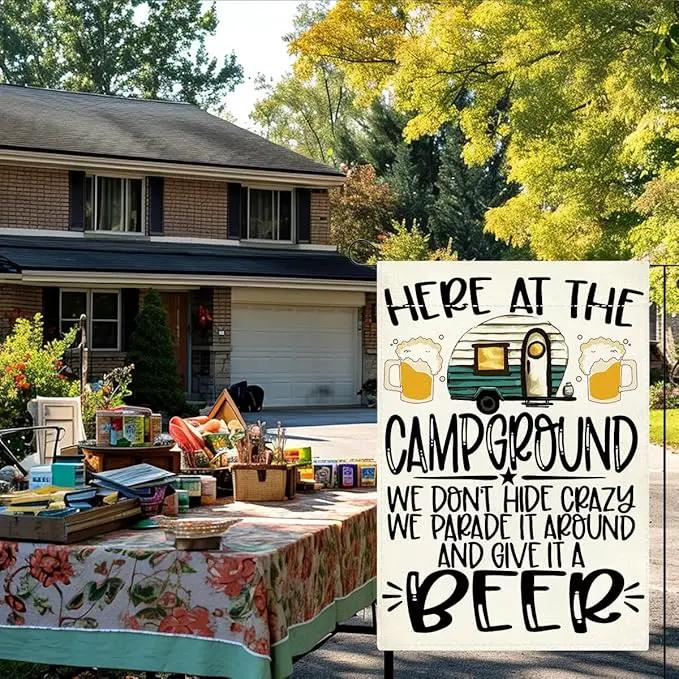 Welcome summer Garden Flag Here At The Campground We Don'T Hide Crazy We Parade It Around And Give It A Beer Small Double Sided Burlap art Stained Glass Style Garden Flags 12 x 18 Inch for Outside by GreenHaven Gardens