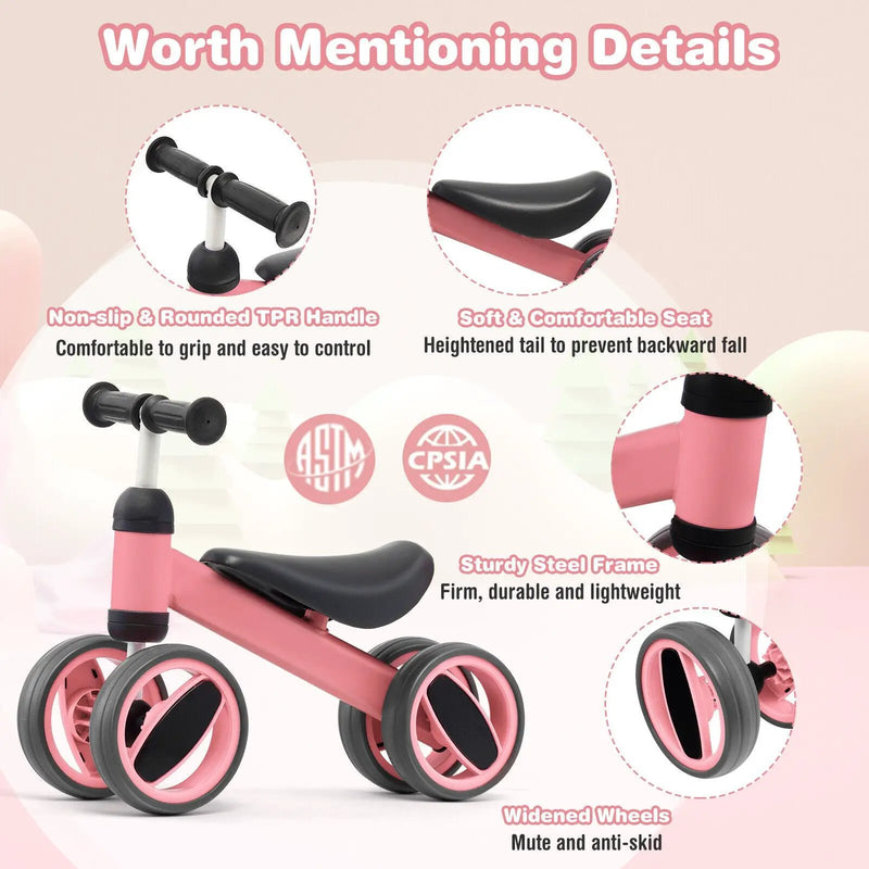 4 Wheels Baby Balance Bike Toy by DirectDeals