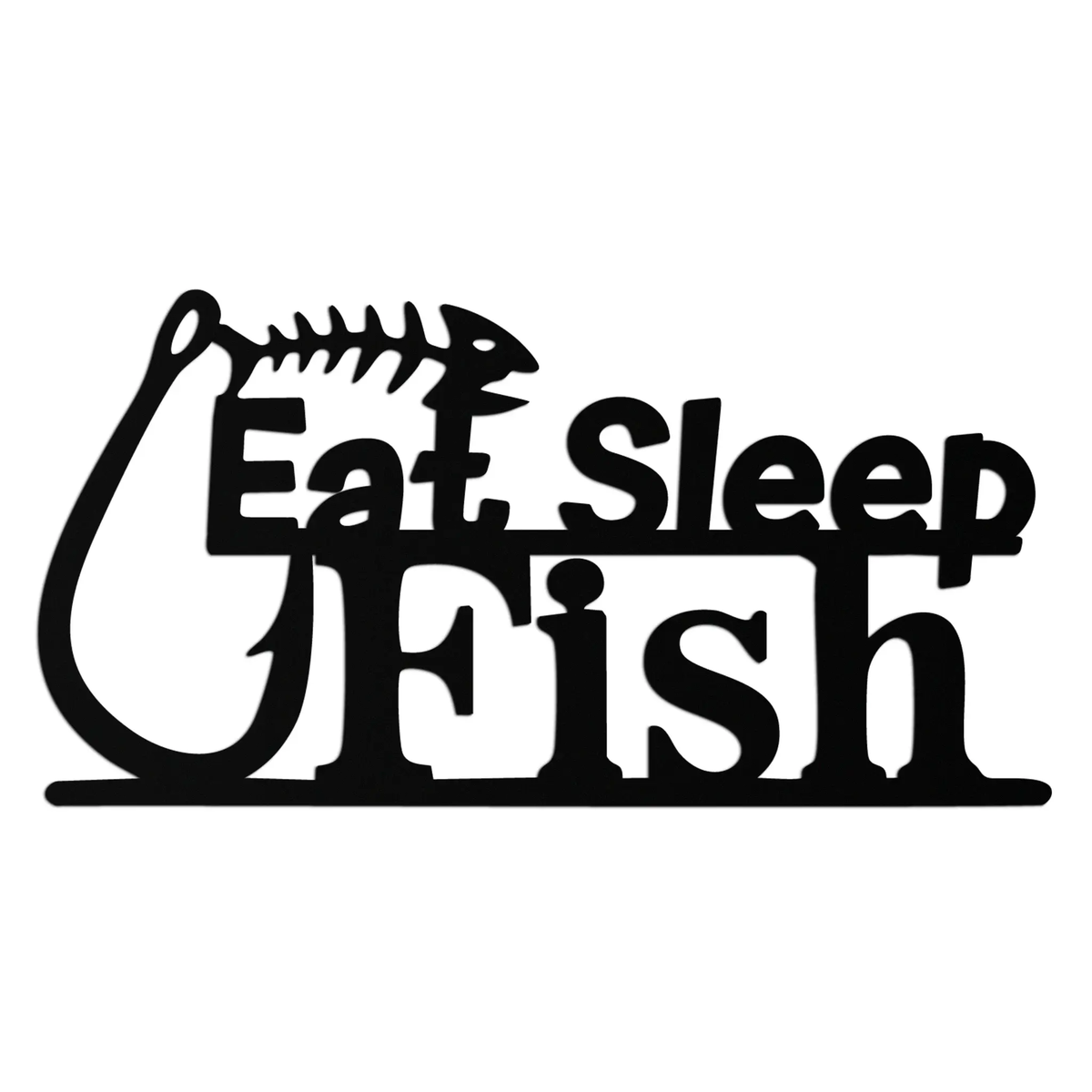 "Eat, Sleep, Fish" Metal Wall Art – Fishing Enthusiast Design with Hook and Phrase- KAF670 by Enova Art