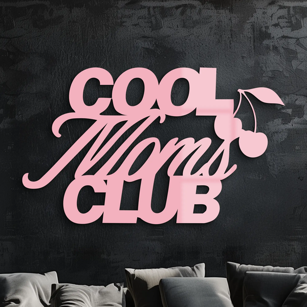 Cool Moms Club Typography Metal Wall Art – Cherry Accent Decorative Sign - KAFGP089