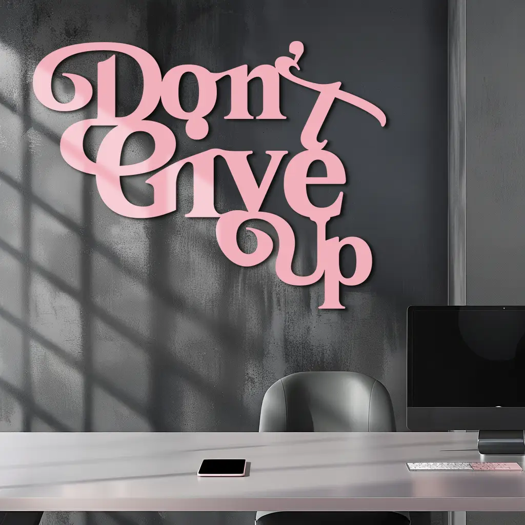 Don’t Give Up Motivational Quote Metal Wall Art – Inspirational Typography Decor - KAFGP091 by Enova Art