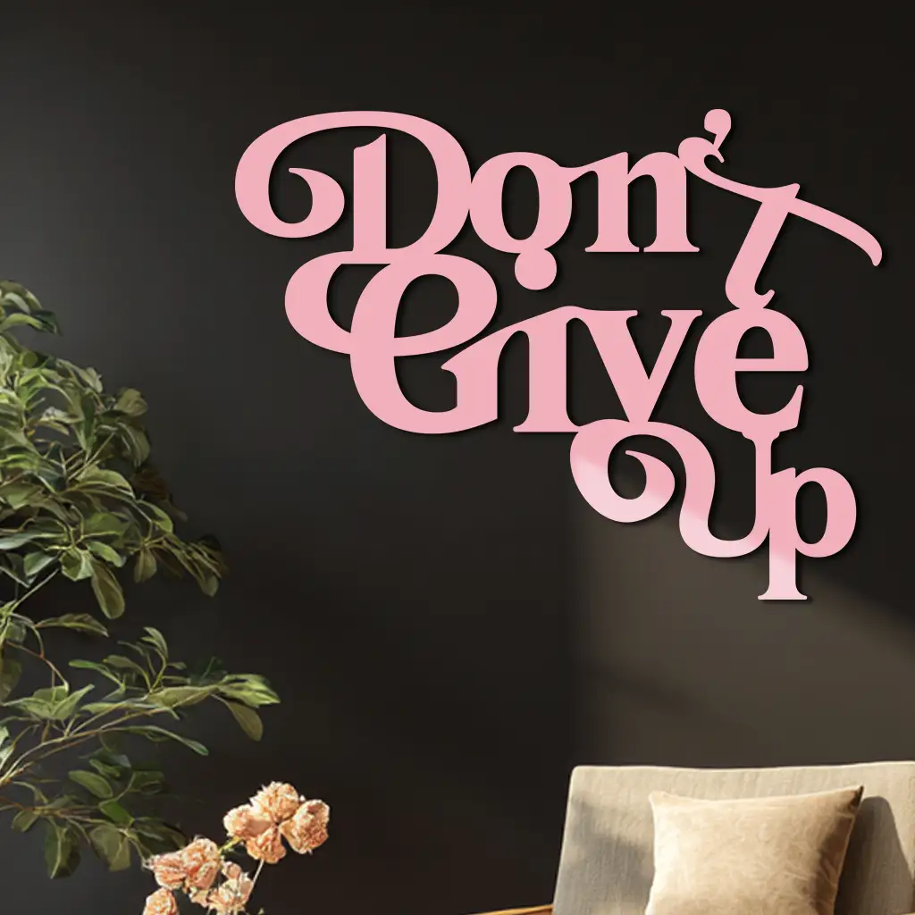 Don’t Give Up Motivational Quote Metal Wall Art – Inspirational Typography Decor - KAFGP091 by Enova Art