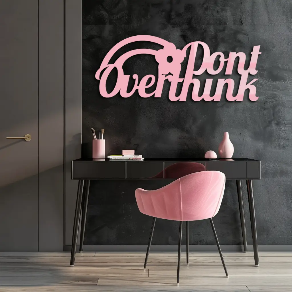Don't Overthink Metal Wall Art – Inspirational Quote Silhouette Decor - KAFGP092 by Enova Art
