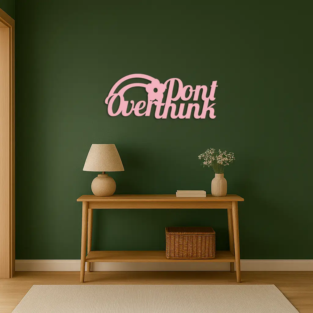 Don't Overthink Metal Wall Art – Inspirational Quote Silhouette Decor - KAFGP092 by Enova Art