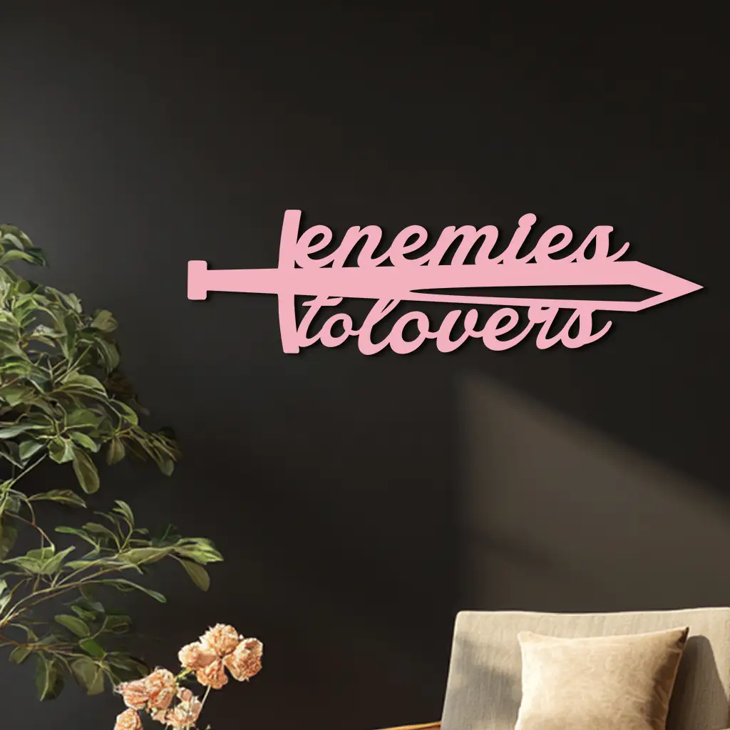 Enemies to Lovers Sword Quote Metal Wall Art – Romantic Typography Decor - KAFGP094 by Enova Art