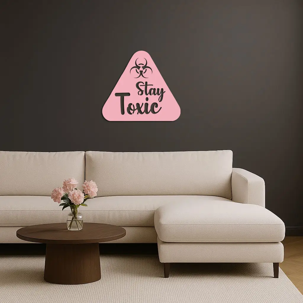 Stay Toxic Warning Sign Metal Wall Art – Bold Caution Style Decor - KAFGP109 by Enova Art