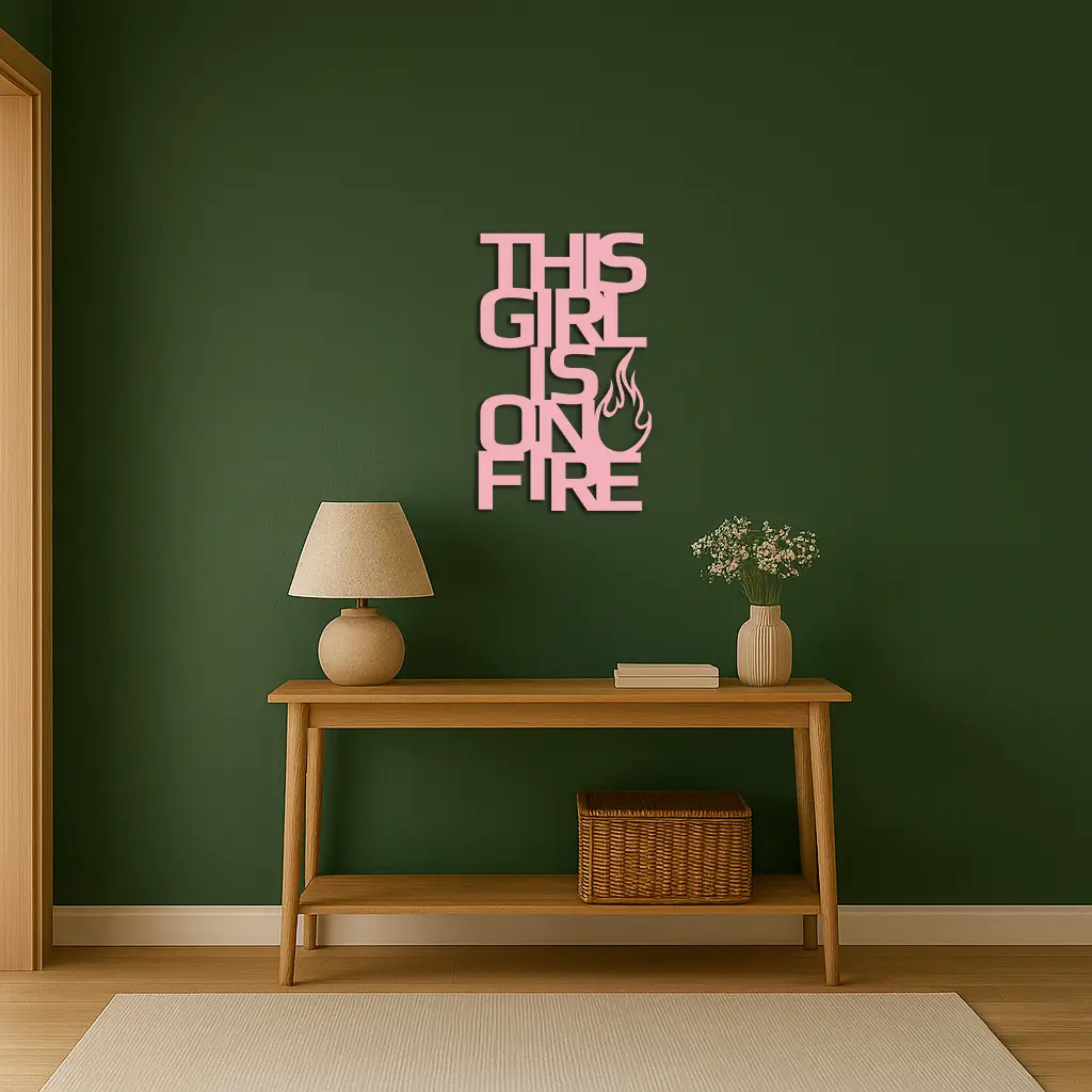This Girl Is On Fire Metal Wall Art – Bold Flame Typography Design - KAFGP112 by Enova Art