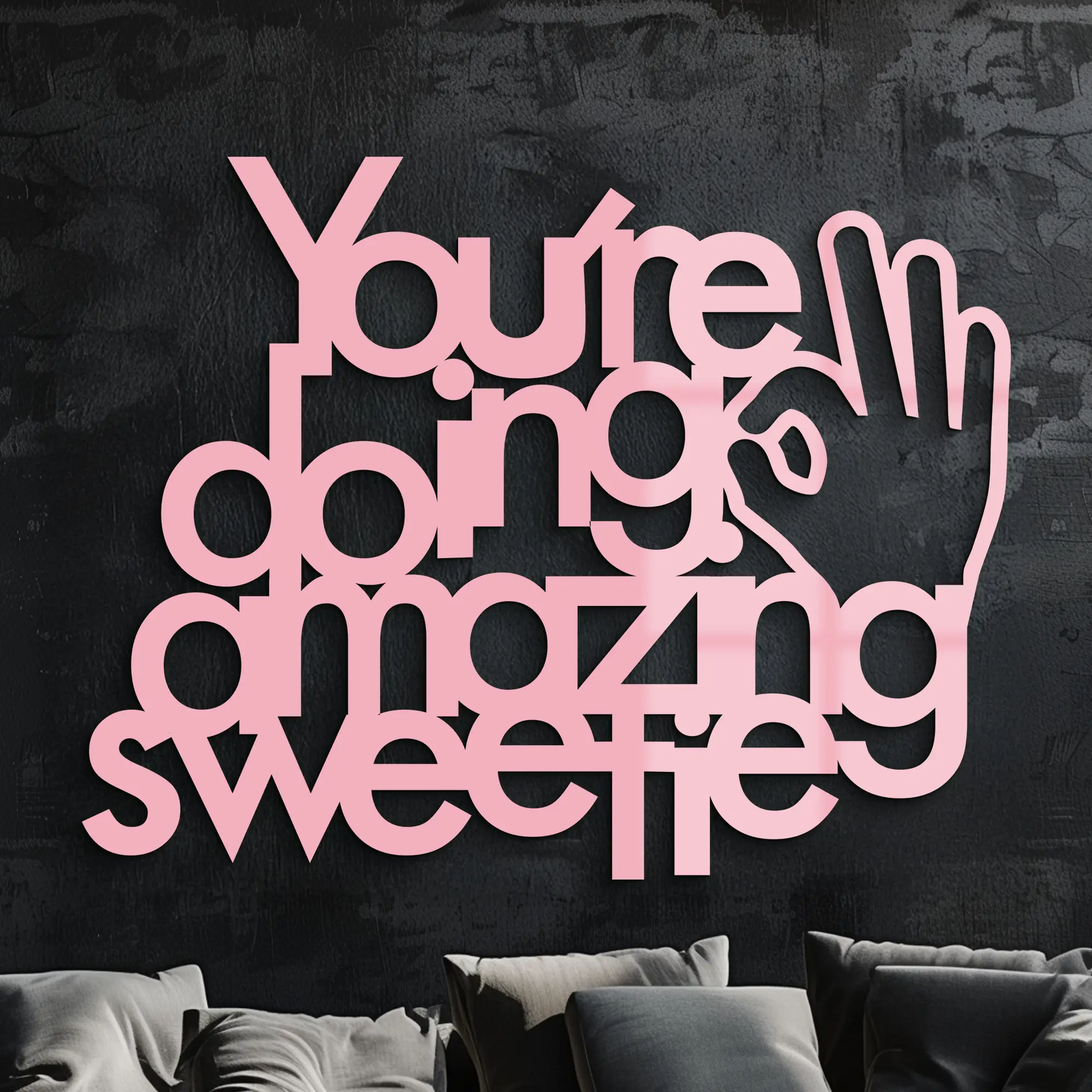 You're Doing Amazing Sweetie Metal Wall Art – Inspirational Quote Design - KAFGP116 by Enova Art