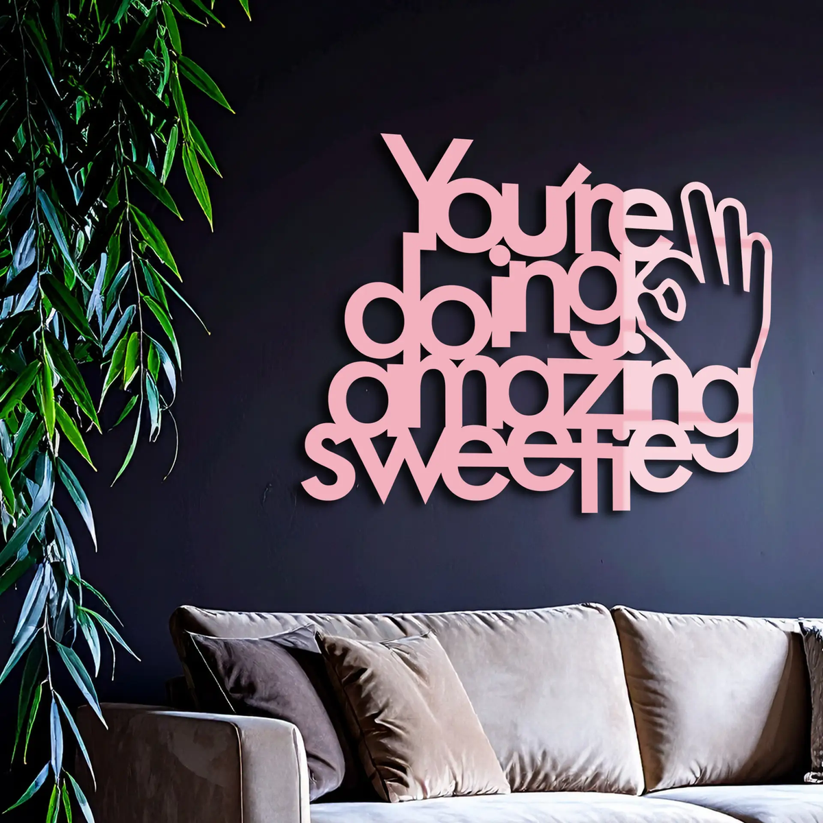 You're Doing Amazing Sweetie Metal Wall Art – Inspirational Quote Design - KAFGP116 by Enova Art