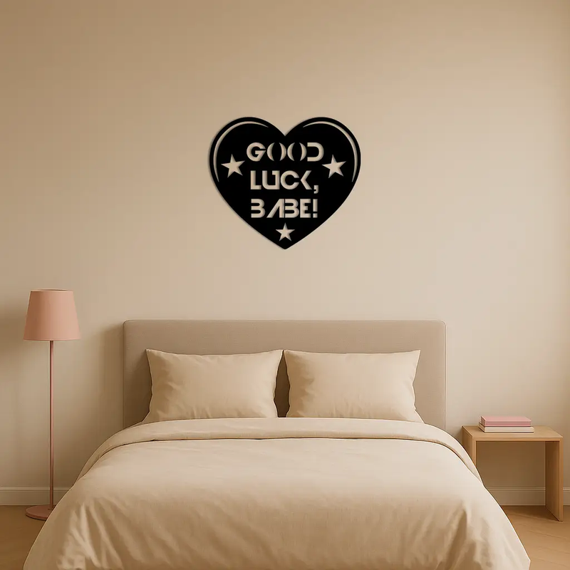 Good Luck Babe Heart Metal Wall Art – Positive Vibes Star Design - KAFGP120 by Enova Art