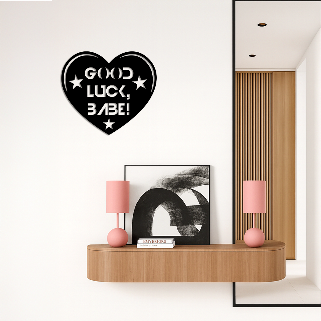 Good Luck Babe Heart Metal Wall Art – Positive Vibes Star Design - KAFGP120 by Enova Art