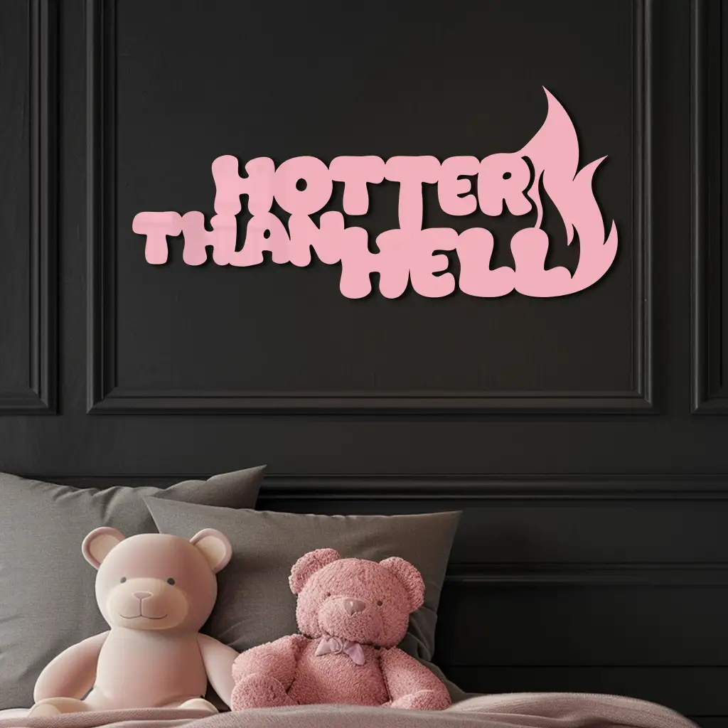 Hotter Than Hell Metal Wall Art – Bold Flame Typography Design - KAFGP124 by Enova Art