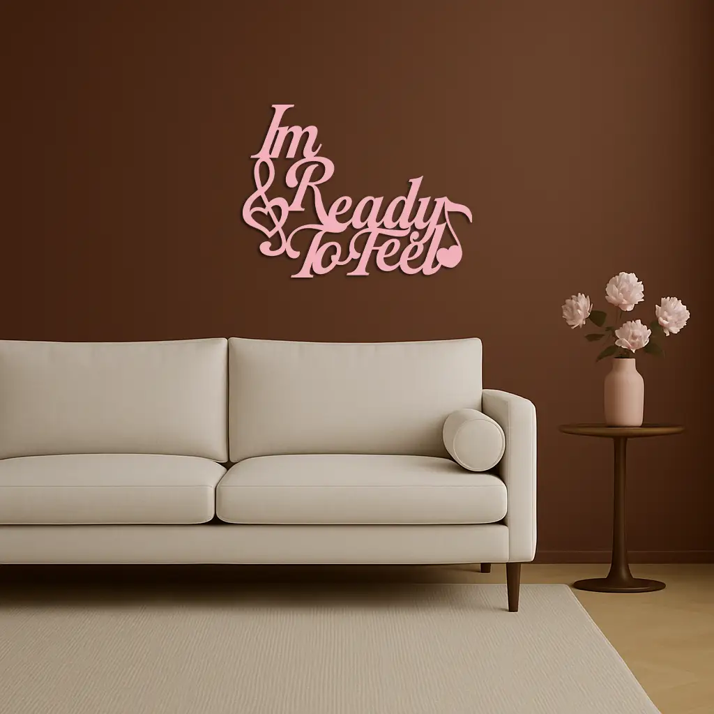 I'm Ready to Feel Quote Metal Wall Art – Musical Heart & Note Design - KAFGP126 by Enova Art
