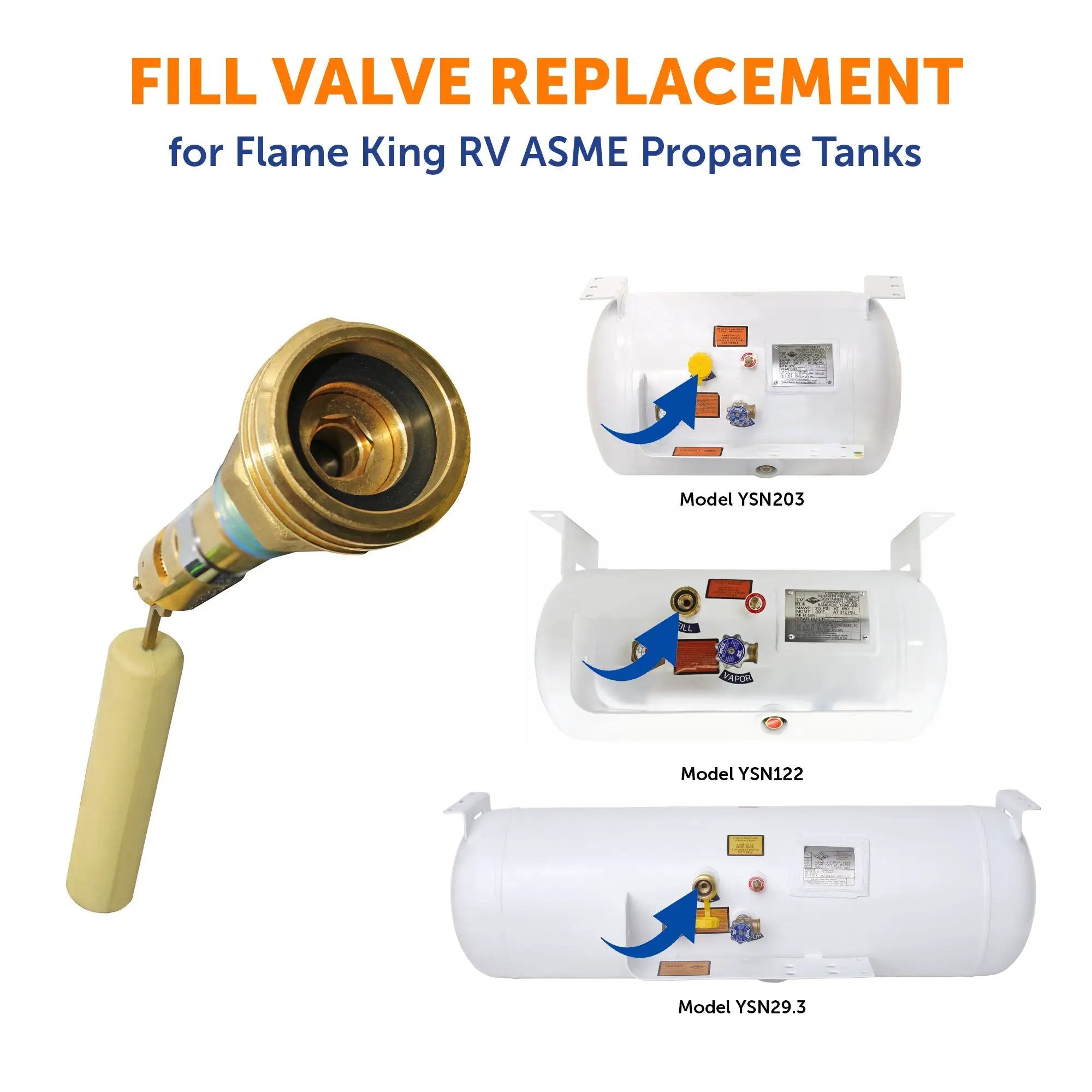 ASME Propane Tank Fill Valve Replacement for YSN122LB, YSN203 & YSN29.3 Tanks by Flame King Products