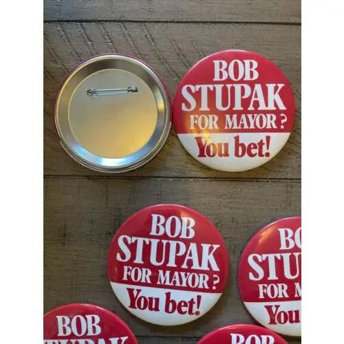 Bob Stupak For Mayor You Bet Pinback Badge You Bet 1987 Las Vegas Nevada NEW by Selzalot